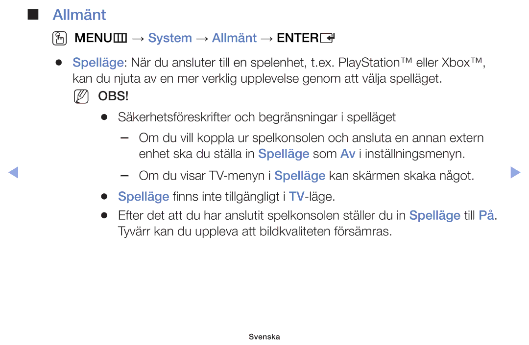 Samsung UE60F6105AKXXE, UE55F6105AKXXE, UE40F6105AKXXE, UE28F4005AWXXE manual OO MENUm → System → Allmänt → Entere 