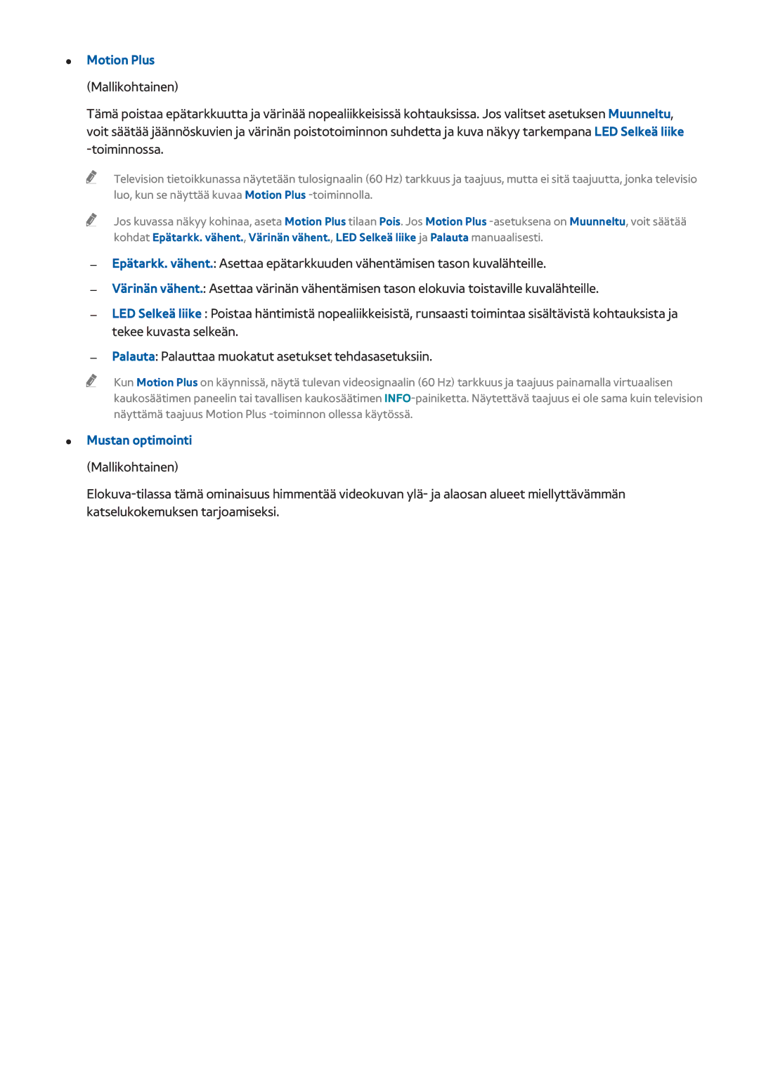 Samsung UE50F6275SBXXE, UE55F6345SBXXE, UE40F6755SBXXE, UE32F6475SBXXE, UE42F5305AKXXE manual Motion Plus, Mustan optimointi 