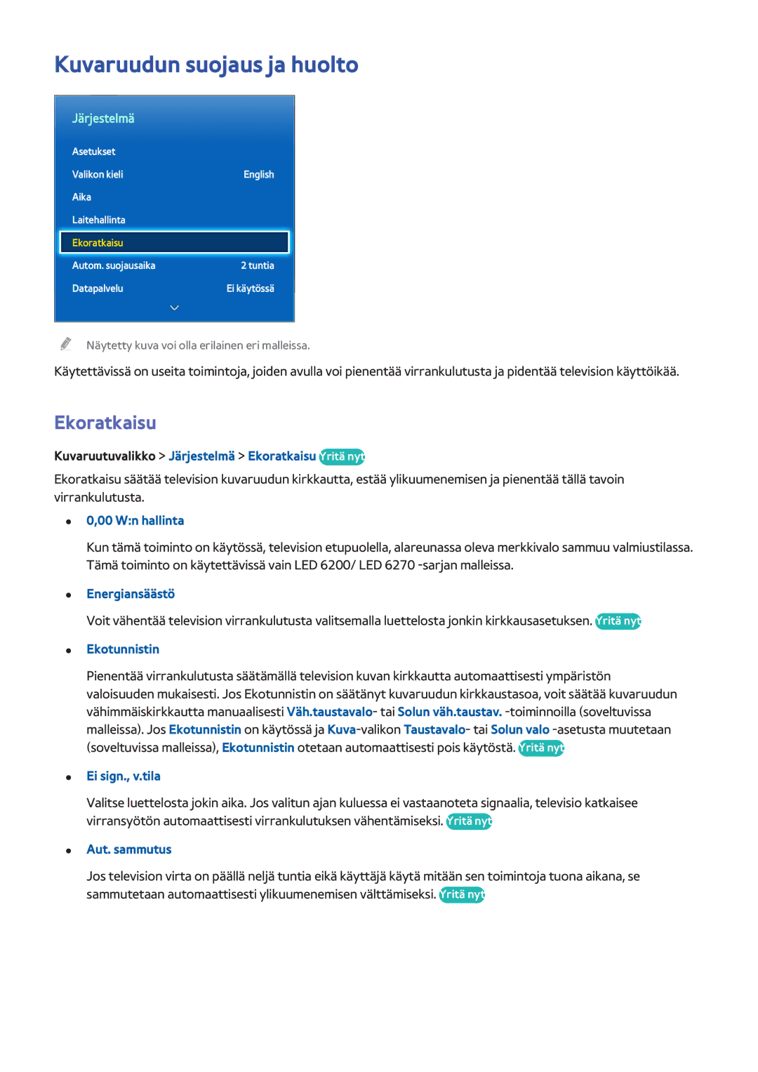 Samsung UE40F6645SBXXE, UE55F6345SBXXE, UE40F6755SBXXE, UE32F6475SBXXE manual Kuvaruudun suojaus ja huolto, Ekoratkaisu 