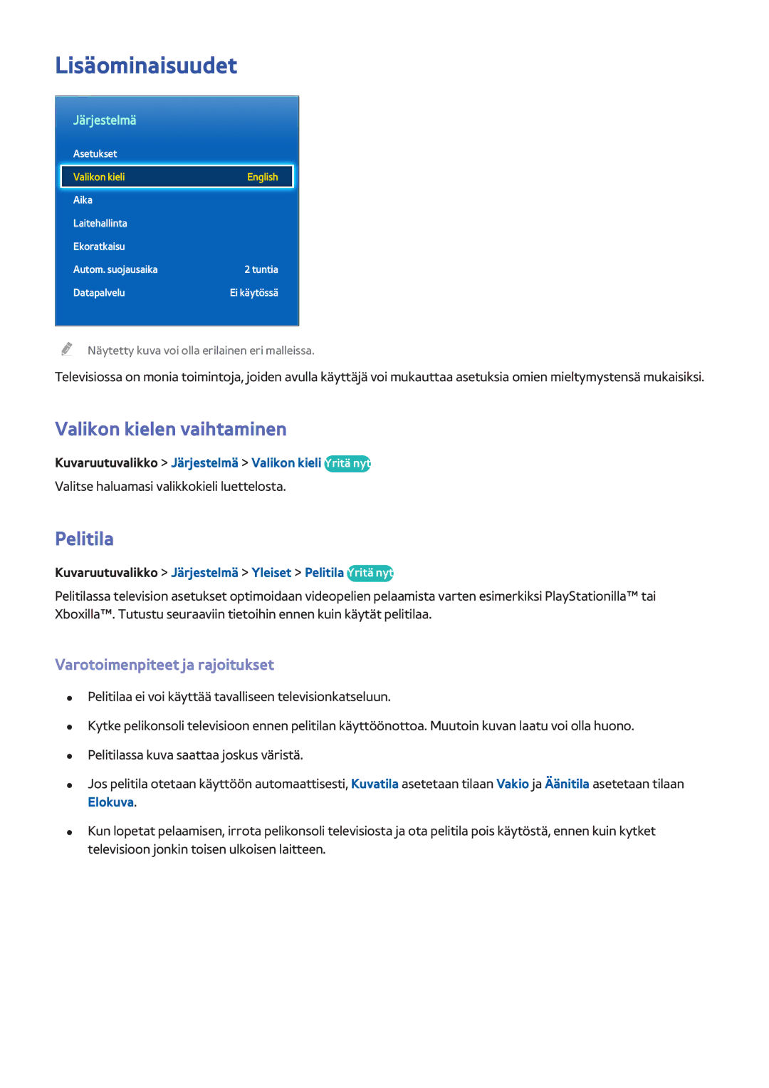 Samsung UE40F6745SBXXE manual Lisäominaisuudet, Valikon kielen vaihtaminen, Pelitila, Varotoimenpiteet ja rajoitukset 