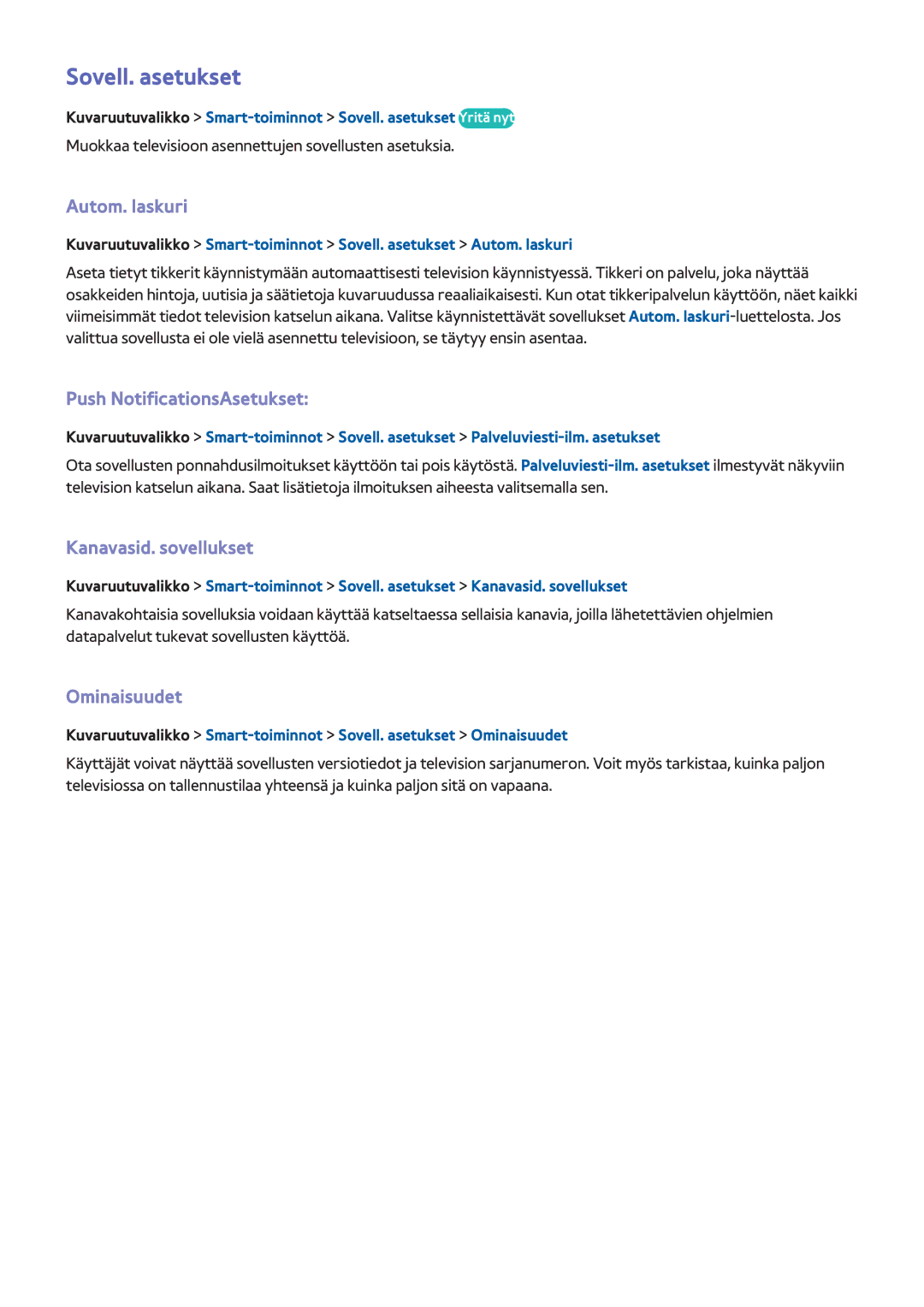 Samsung UE22F5405AKXXE manual Sovell. asetukset, Autom. laskuri, Push NotificationsAsetukset, Kanavasid. sovellukset 