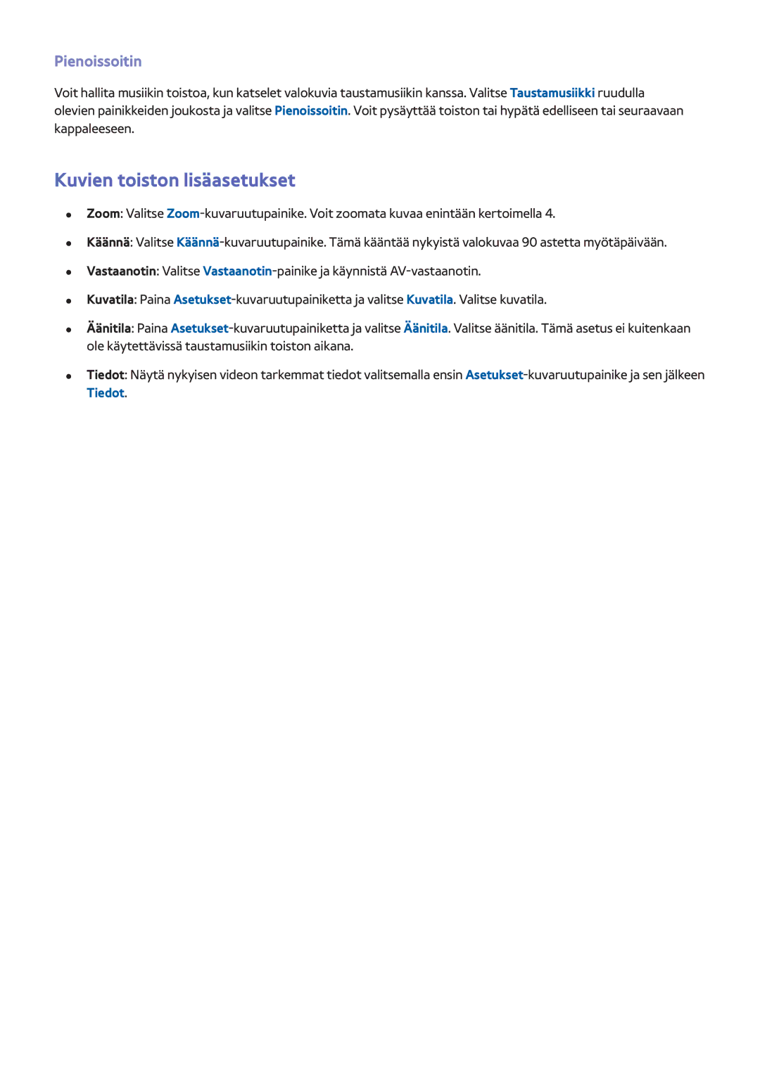 Samsung UE40F6805SBXXE, UE55F6345SBXXE, UE40F6755SBXXE, UE32F6475SBXXE manual Kuvien toiston lisäasetukset, Pienoissoitin 