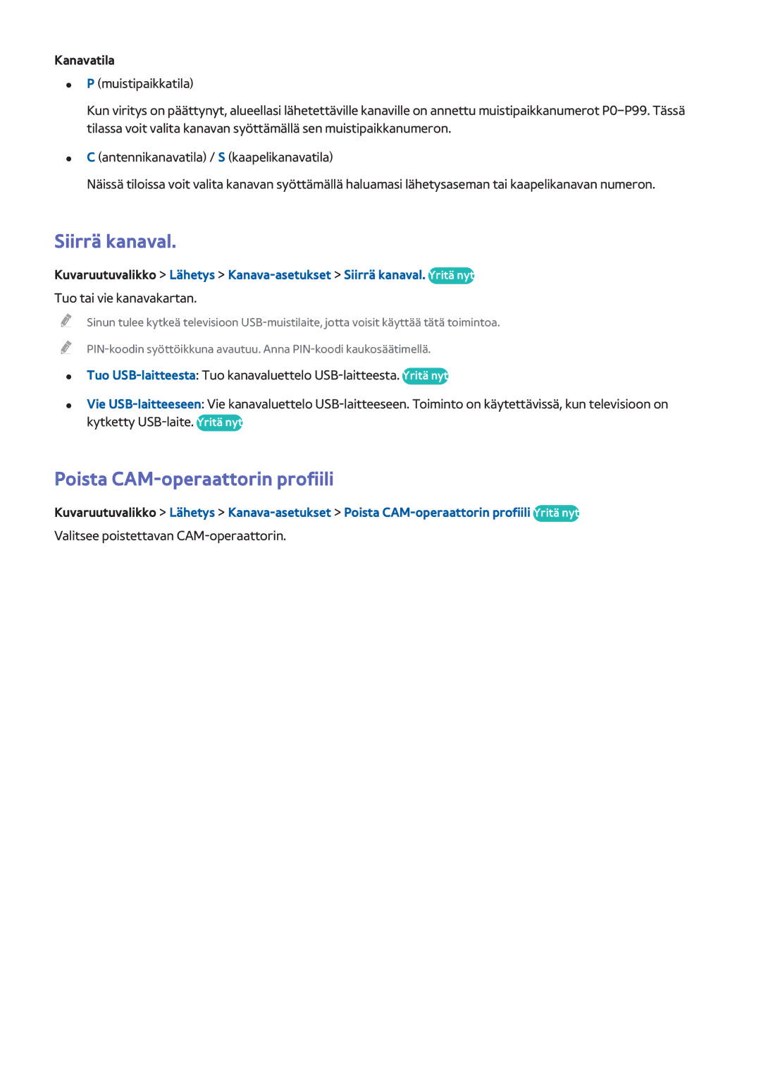 Samsung UE40F6275SBXXE, UE55F6345SBXXE, UE40F6755SBXXE manual Siirrä kanaval, Poista CAM-operaattorin profiili, Kanavatila 