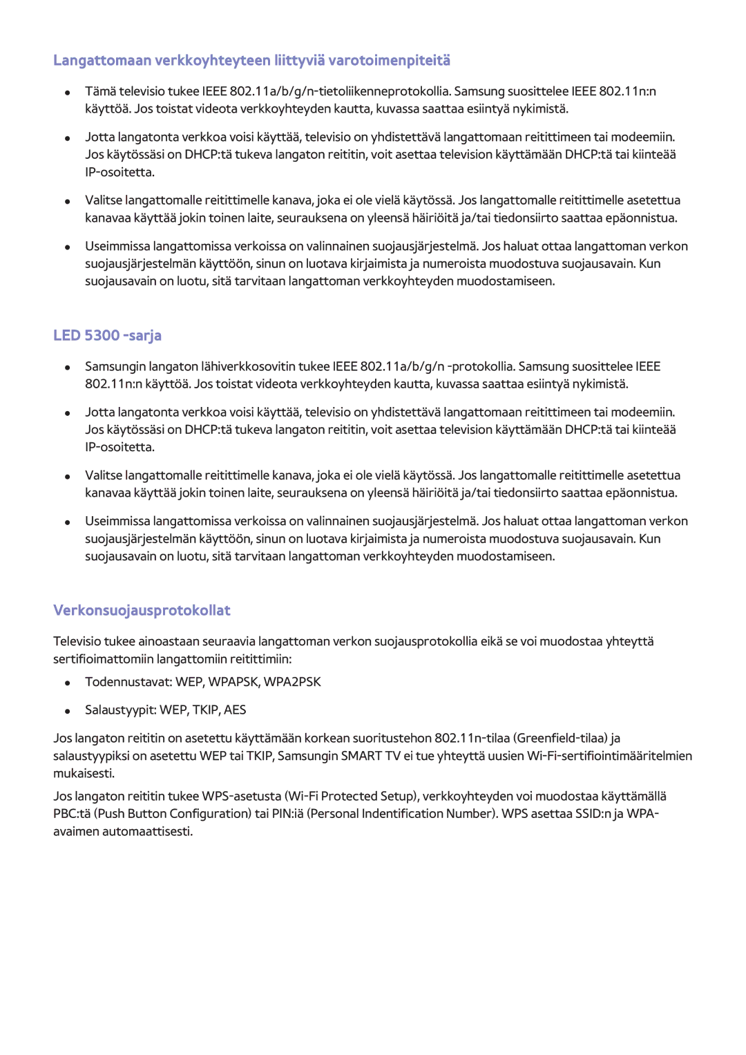 Samsung UE75F6375SBXXE, UE55F6345SBXXE Langattomaan verkkoyhteyteen liittyviä varotoimenpiteitä, Verkonsuojausprotokollat 