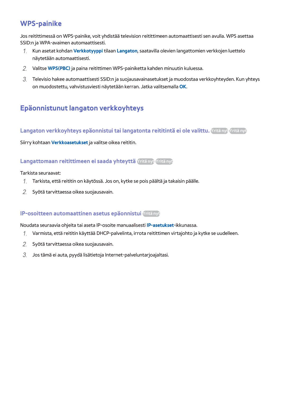 Samsung UE40F6655SBXXE, UE55F6345SBXXE, UE40F6755SBXXE, UE32F6475SBXXE manual WPS-painike, Epäonnistunut langaton verkkoyhteys 