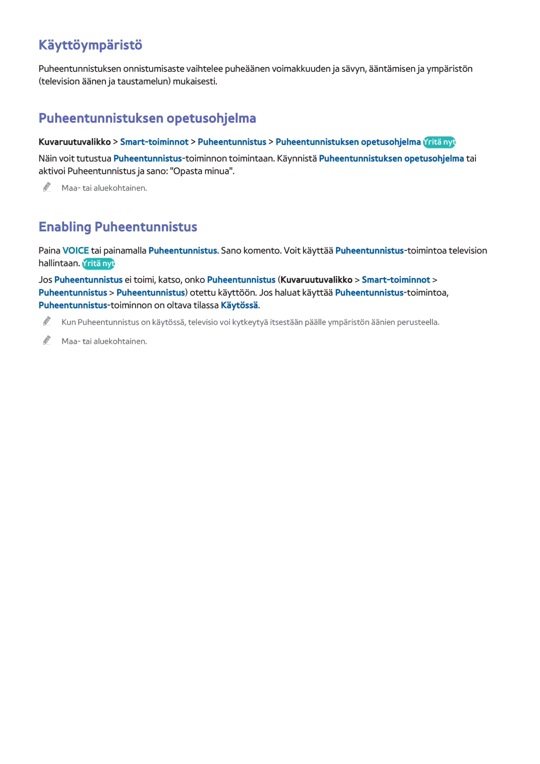 Samsung UE42F5305AKXXE, UE55F6345SBXXE manual Käyttöympäristö, Puheentunnistuksen opetusohjelma, Enabling Puheentunnistus 