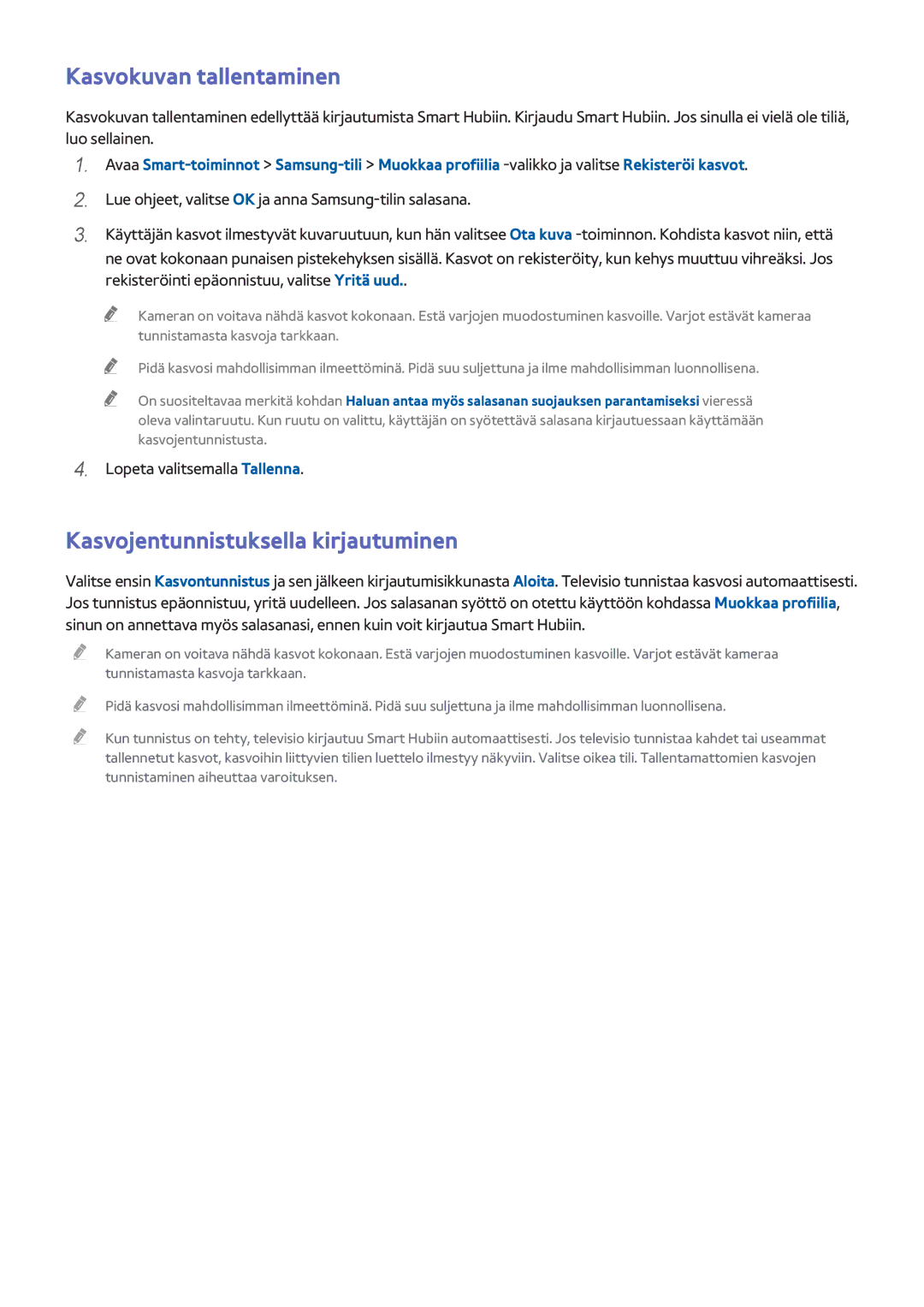 Samsung UE50F6805SBXXE, UE55F6345SBXXE, UE40F6755SBXXE manual Kasvokuvan tallentaminen, Kasvojentunnistuksella kirjautuminen 