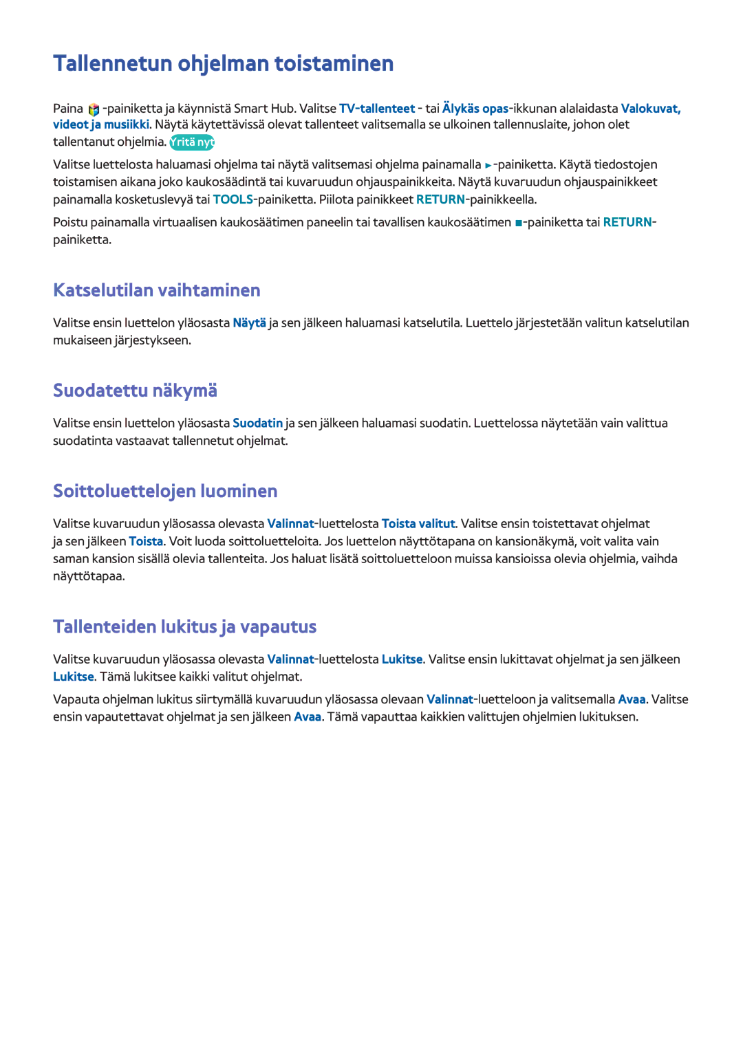 Samsung UE40F6805SBXXE, UE55F6345SBXXE manual Tallennetun ohjelman toistaminen, Katselutilan vaihtaminen, Suodatettu näkymä 