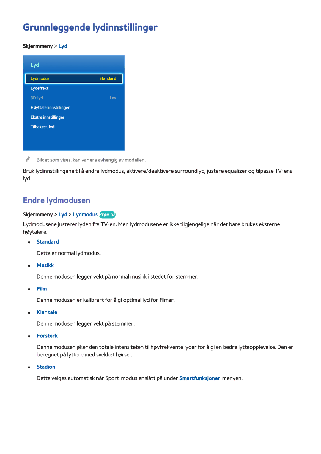 Samsung UE46F6505SBXXE, UE55F6345SBXXE, UE40F6755SBXXE, UE32F6475SBXXE manual Grunnleggende lydinnstillinger, Endre lydmodusen 