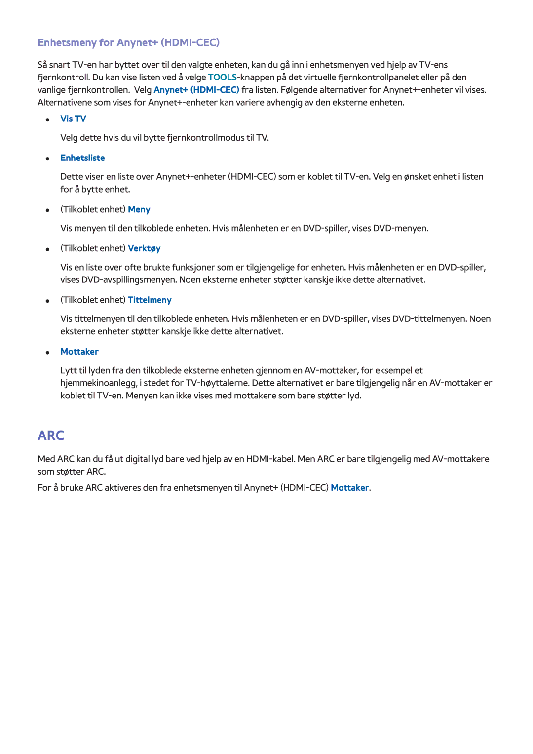 Samsung UE46F6805SBXXE, UE55F6345SBXXE, UE40F6755SBXXE manual Enhetsmeny for Anynet+ HDMI-CEC, Vis TV, Enhetsliste, Mottaker 