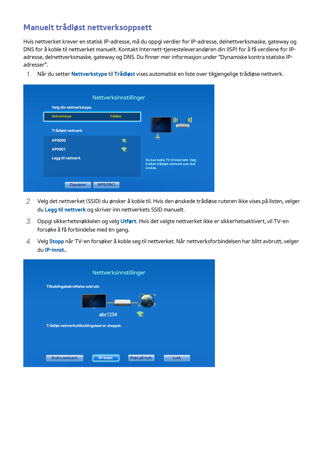 Samsung UE50F6275SBXXE manual Manuelt trådløst nettverksoppsett, Trådløst nettverk AP0000 AP0001 Legg til nettverk 