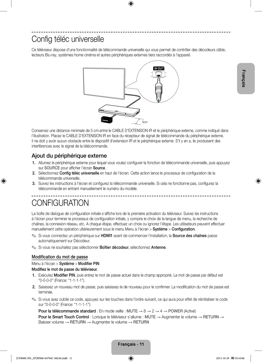 Samsung UE55F8000SLXZF manual Config téléc universelle, Ajout du périphérique externe, Modification du mot de passe 