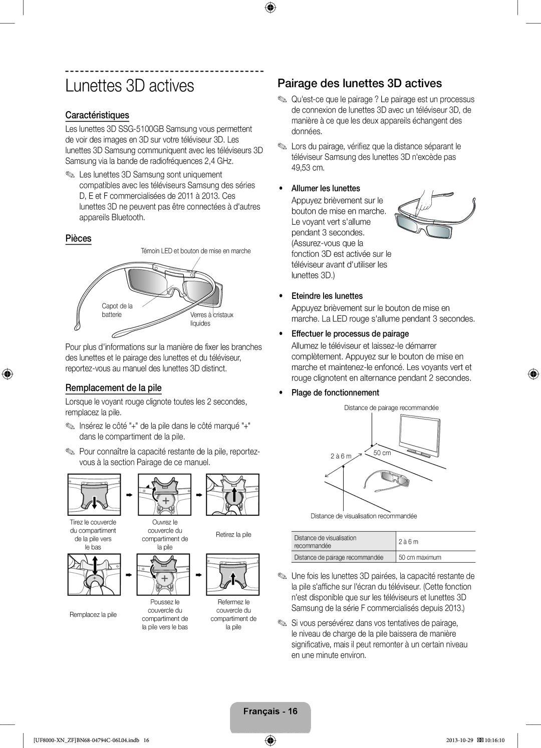 Samsung UE55F8000SLXZF, UE65F8000SLXZF manual Lunettes 3D actives, Pairage des lunettes 3D actives, Caractéristiques, Pièces 