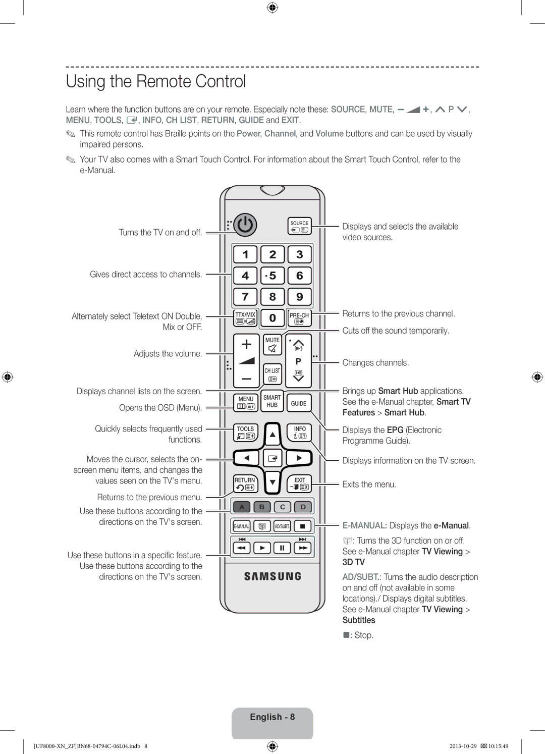 Samsung UE46F8000SLXZF, UE55F8000SLXZF, UE65F8000SLXZF, UE40F8000SLXZF, UE75F8000SLXZF manual Using the Remote Control 