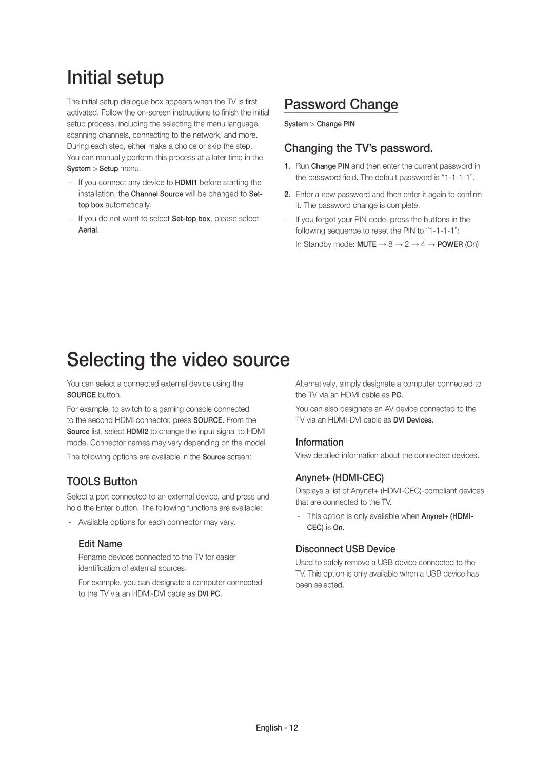 Samsung UE32H6200AYXZT manual Initial setup, Selecting the video source, Password Change, Changing the TV’s password 
