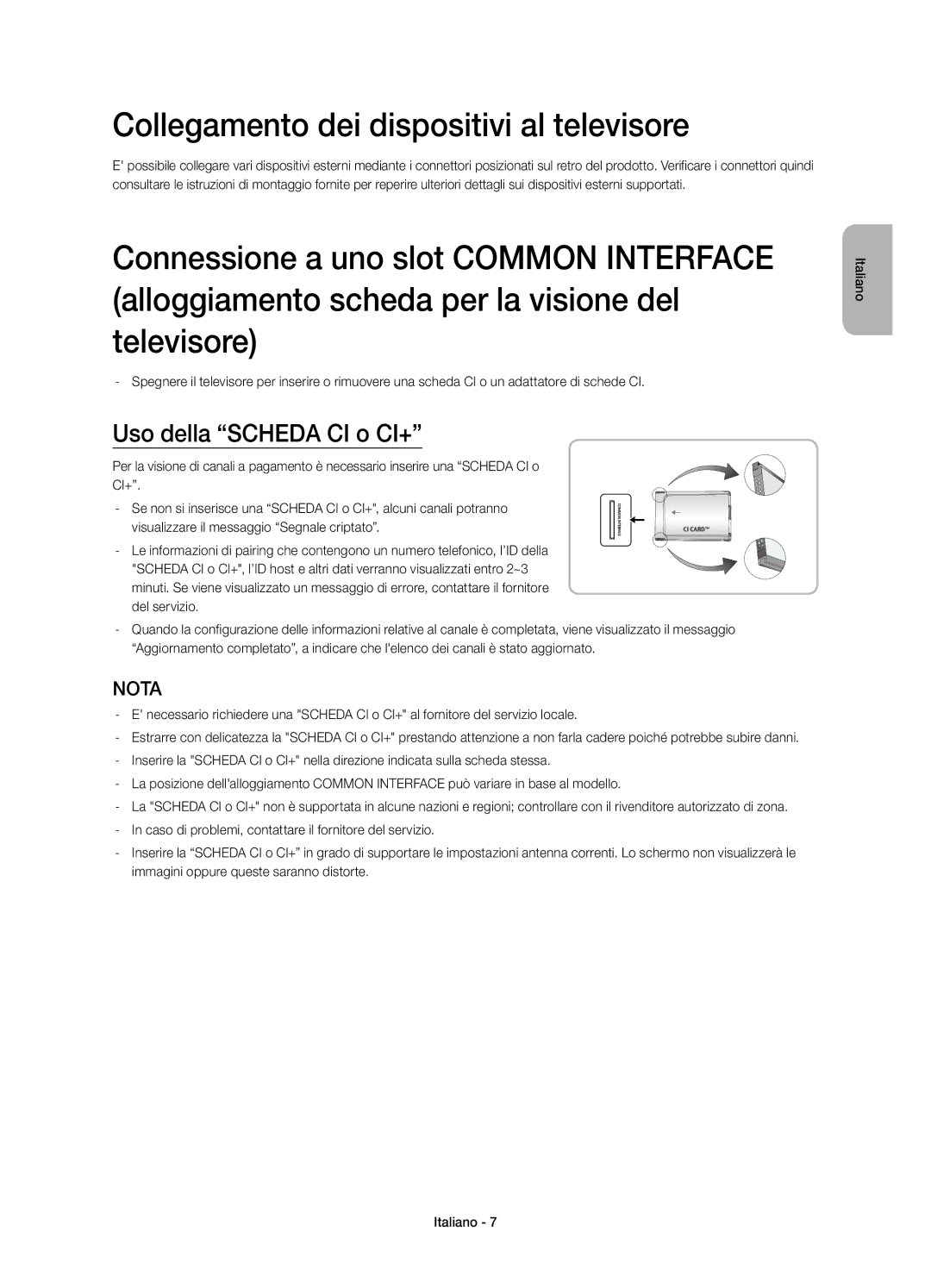 Samsung UE46H6203AKXZT, UE55H6203AKXZT manual Collegamento dei dispositivi al televisore, Uso della Scheda CI o CI+ 