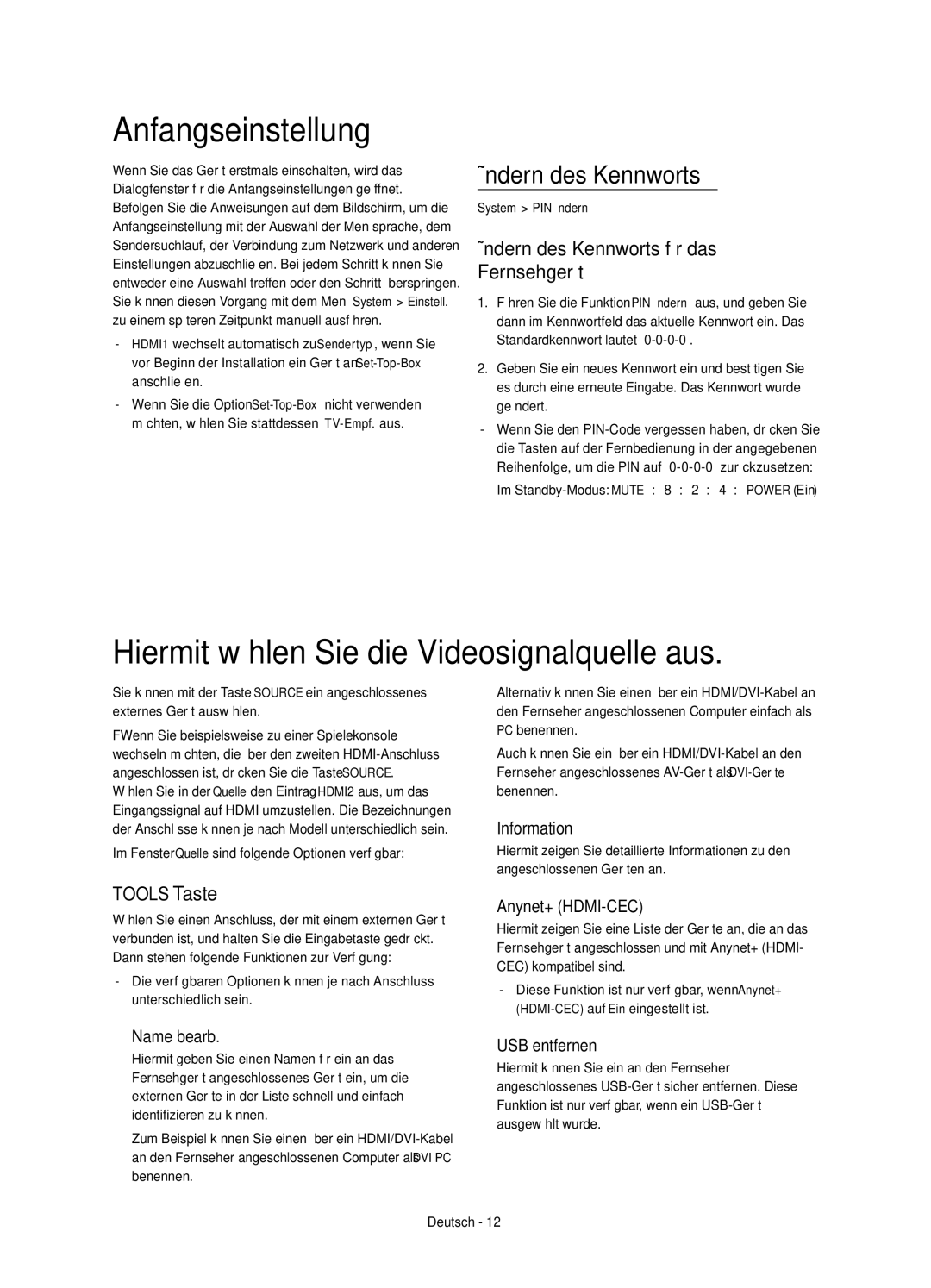 Samsung UE48H6260SUXZG Anfangseinstellung, Hiermit wählen Sie die Videosignalquelle aus, Ändern des Kennworts, Tools Taste 