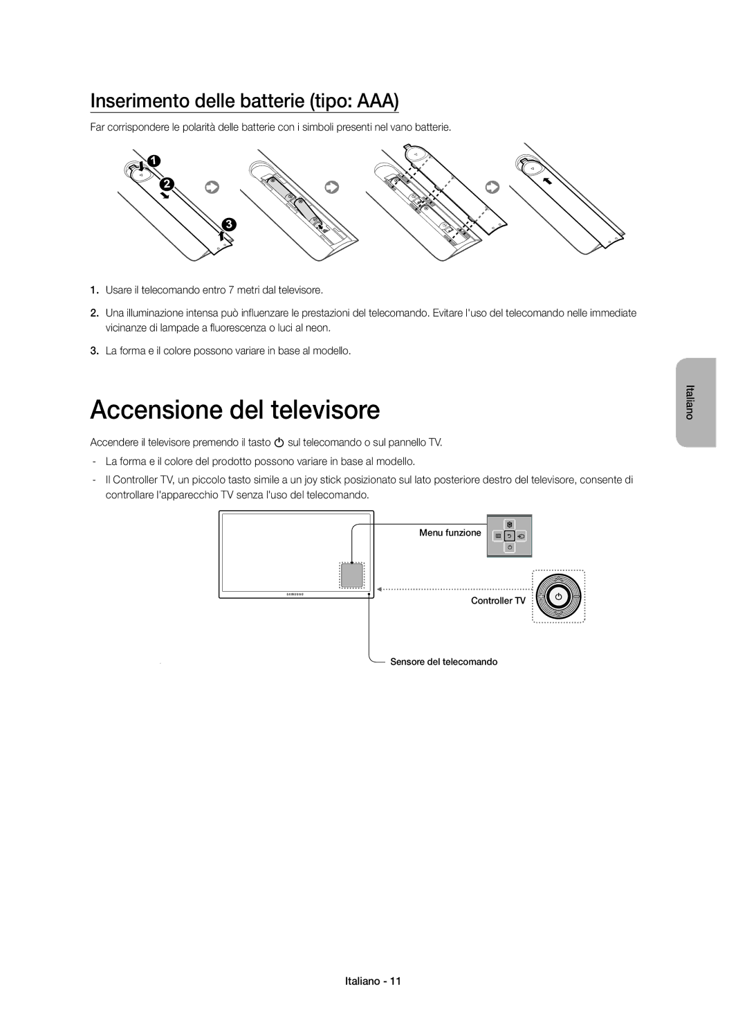 Samsung UE48H6260SUXZG, UE55H6290SSXZG, UE48H6290SSXZG manual Accensione del televisore, Inserimento delle batterie tipo AAA 