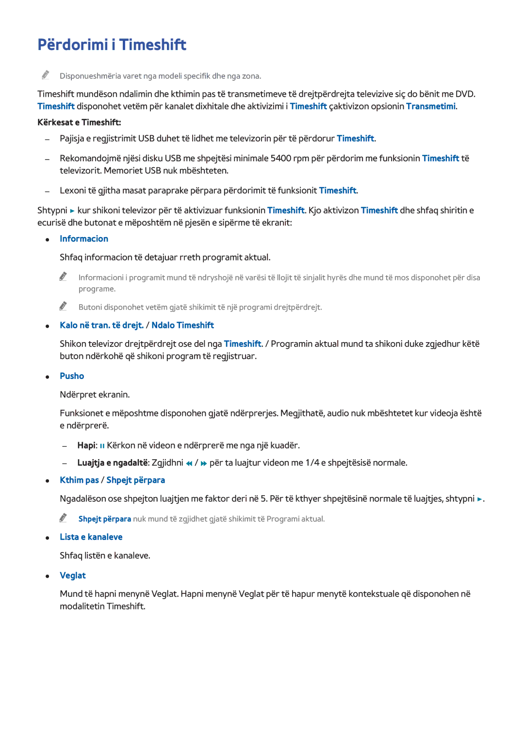 Samsung UE75H6400AWXXH manual Përdorimi i Timeshift, Kërkesat e Timeshift, Kalo në tran. të drejt. / Ndalo Timeshift, Pusho 