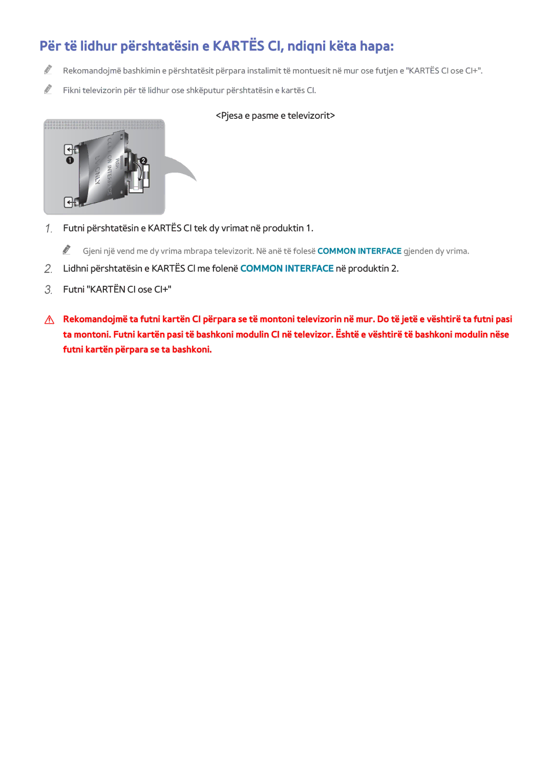 Samsung UE75H6400AWXXH, UE55H6410SSXXH, UE48H6200AWXXH manual Për të lidhur përshtatësin e Kartës CI, ndiqni këta hapa 