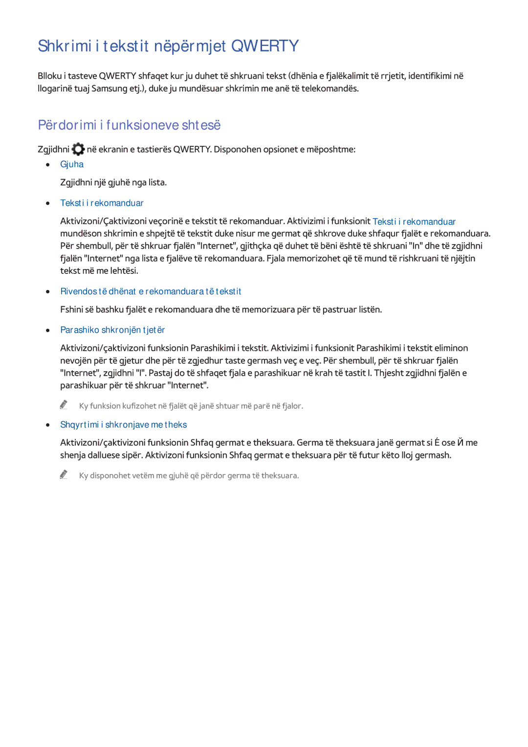 Samsung UE50H5500AKXXH, UE55H6410SSXXH, UE48H6200AWXXH Shkrimi i tekstit nëpërmjet Qwerty, Përdorimi i funksioneve shtesë 