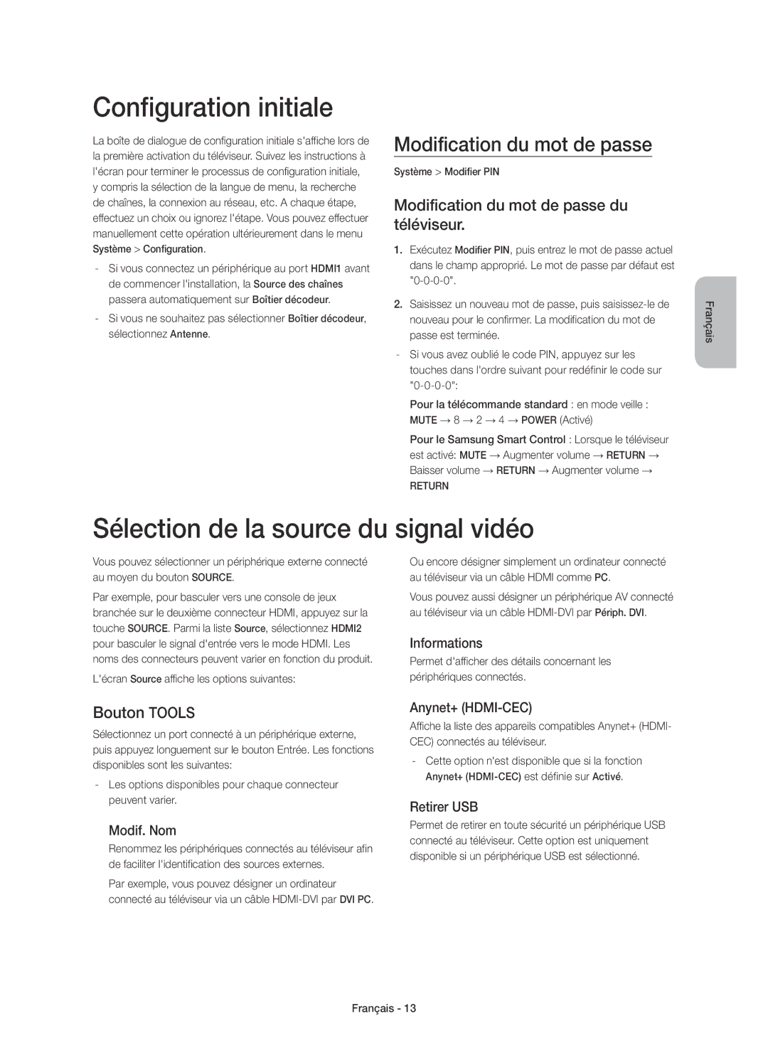 Samsung UE40H6410SSXXC manual Configuration initiale, Sélection de la source du signal vidéo, Modification du mot de passe 