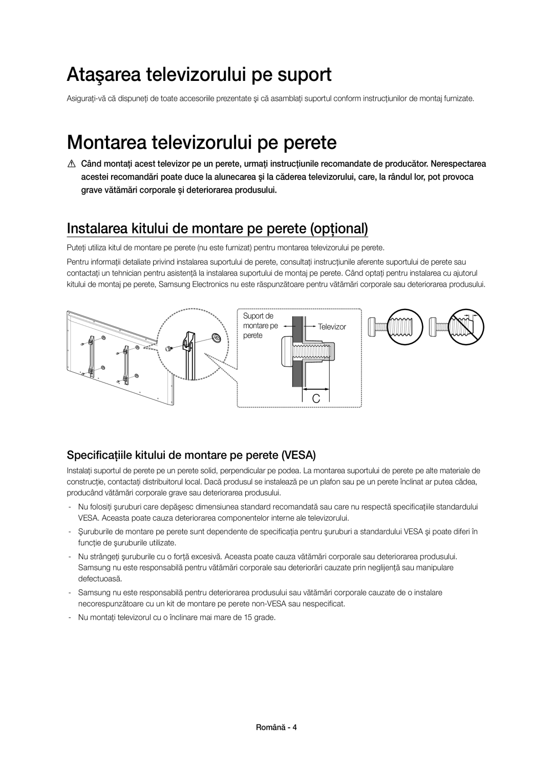 Samsung UE40H6410SUXXH, UE55H6410SSXXH, UE48H6410SSXZG Ataşarea televizorului pe suport, Montarea televizorului pe perete 