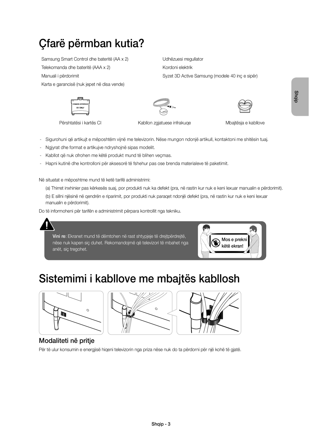 Samsung UE55H6410SSXZF manual Çfarë përmban kutia?, Sistemimi i kabllove me mbajtës kabllosh, Modaliteti në pritje 