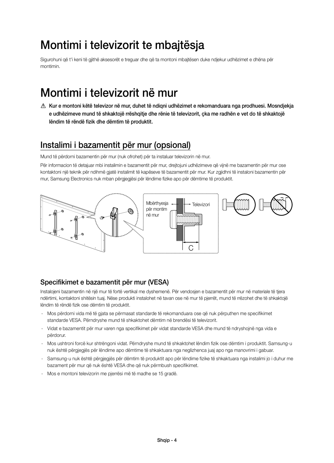 Samsung UE32H6410SSXXC, UE55H6410SSXXH, UE48H6410SSXZG Montimi i televizorit te mbajtësja, Montimi i televizorit në mur 