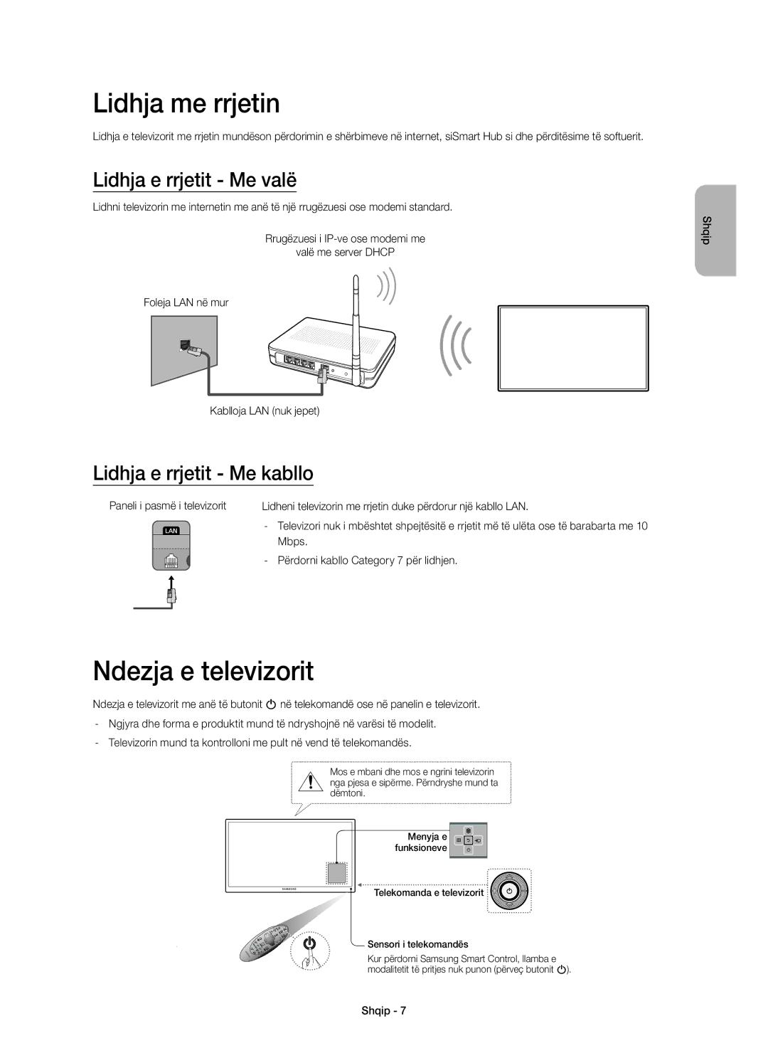 Samsung UE48H6410SUXXH manual Lidhja me rrjetin, Ndezja e televizorit, Lidhja e rrjetit Me valë, Lidhja e rrjetit Me kabllo 