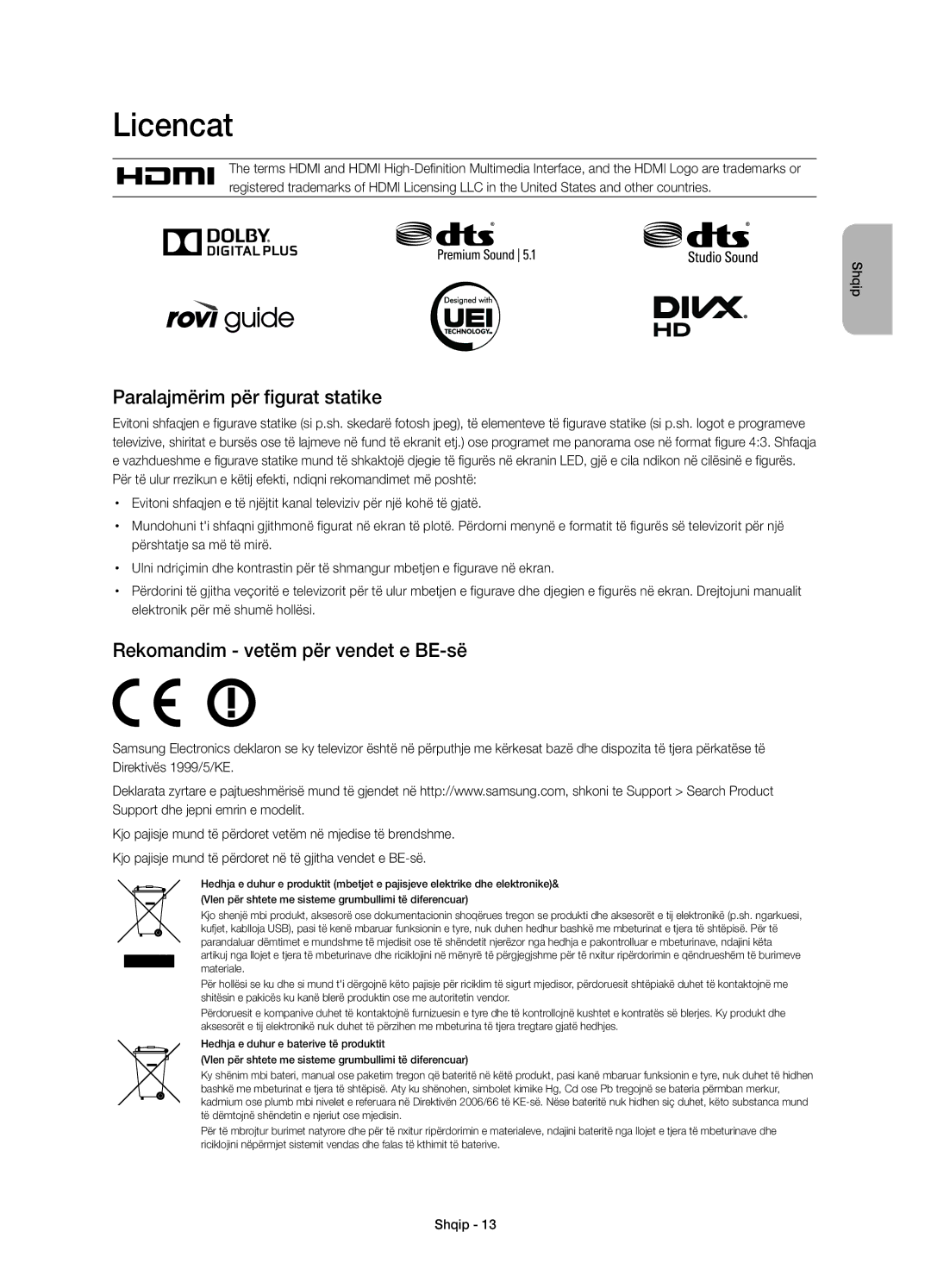 Samsung UE40H6410SSXXN, UE55H6410SSXXH Licencat, Paralajmërim për figurat statike, Rekomandim vetëm për vendet e BE-së 