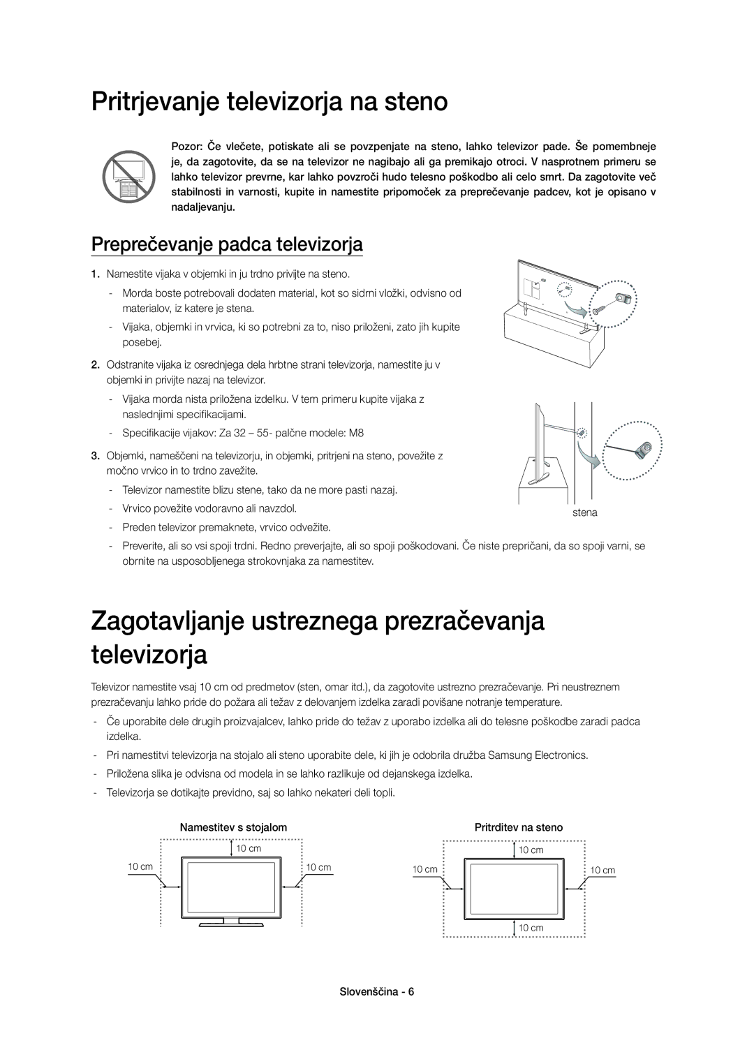 Samsung UE48H6410SSXZF, UE55H6410SSXXH Zagotavljanje ustreznega prezračevanja televizorja, Preprečevanje padca televizorja 