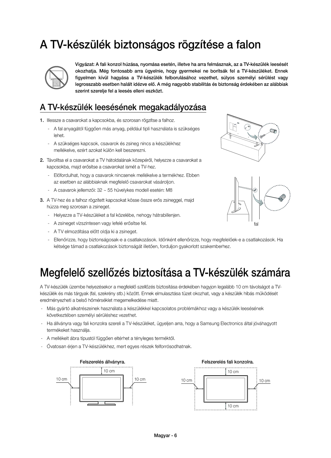 Samsung UE40H6410SSXXH, UE55H6410SSXXH TV-készülék biztonságos rögzítése a falon, TV-készülék leesésének megakadályozása 