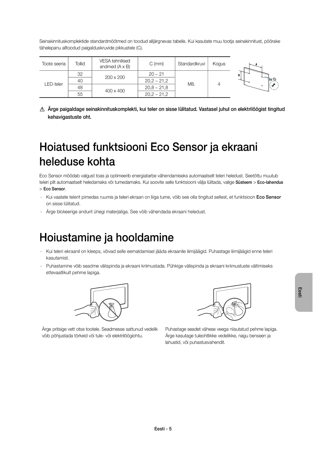 Samsung UE32H6410SUXXH manual Hoiatused funktsiooni Eco Sensor ja ekraani heleduse kohta, Hoiustamine ja hooldamine 