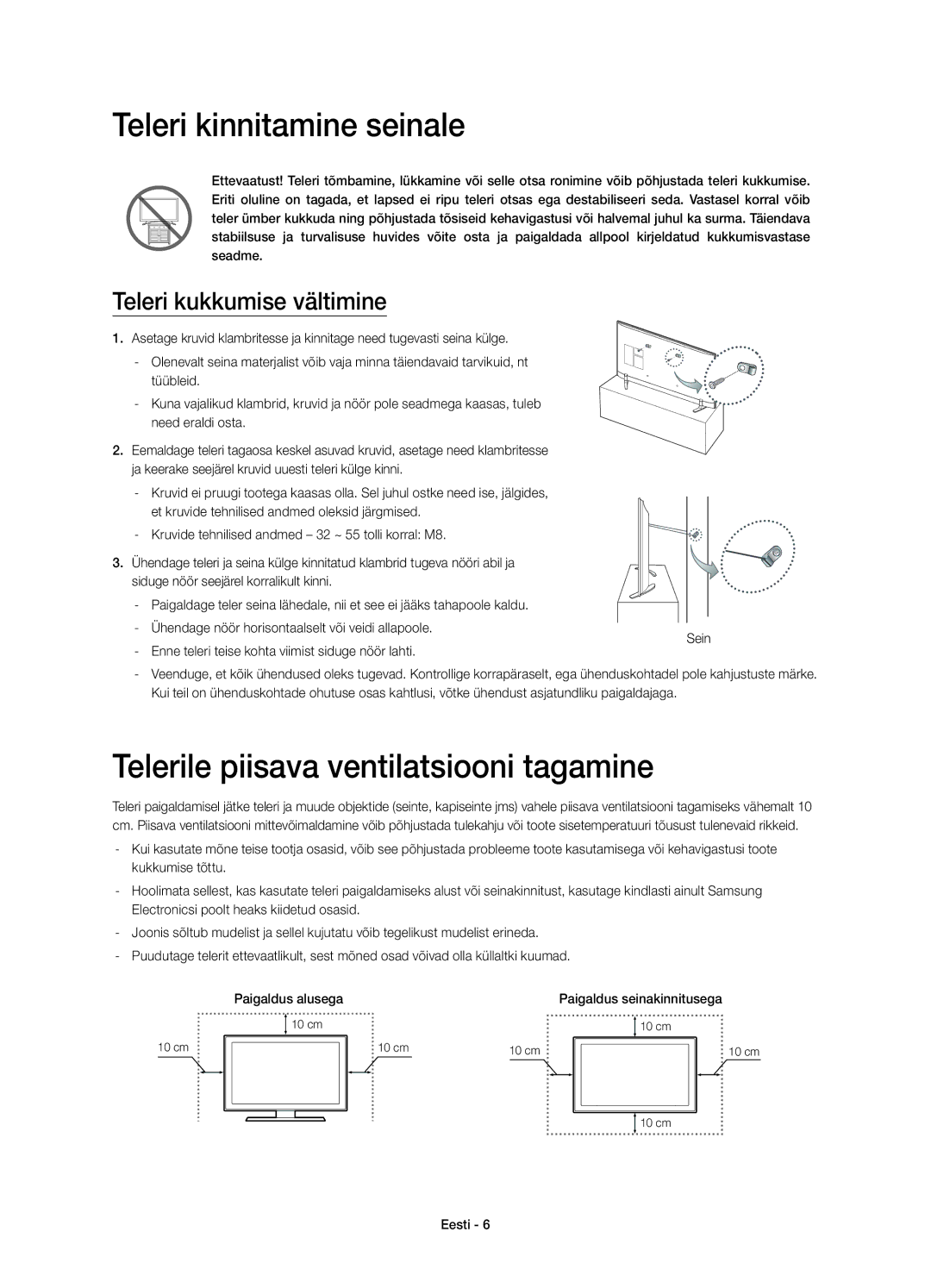 Samsung UE40H6410SSXXH Teleri kinnitamine seinale, Telerile piisava ventilatsiooni tagamine, Teleri kukkumise vältimine 