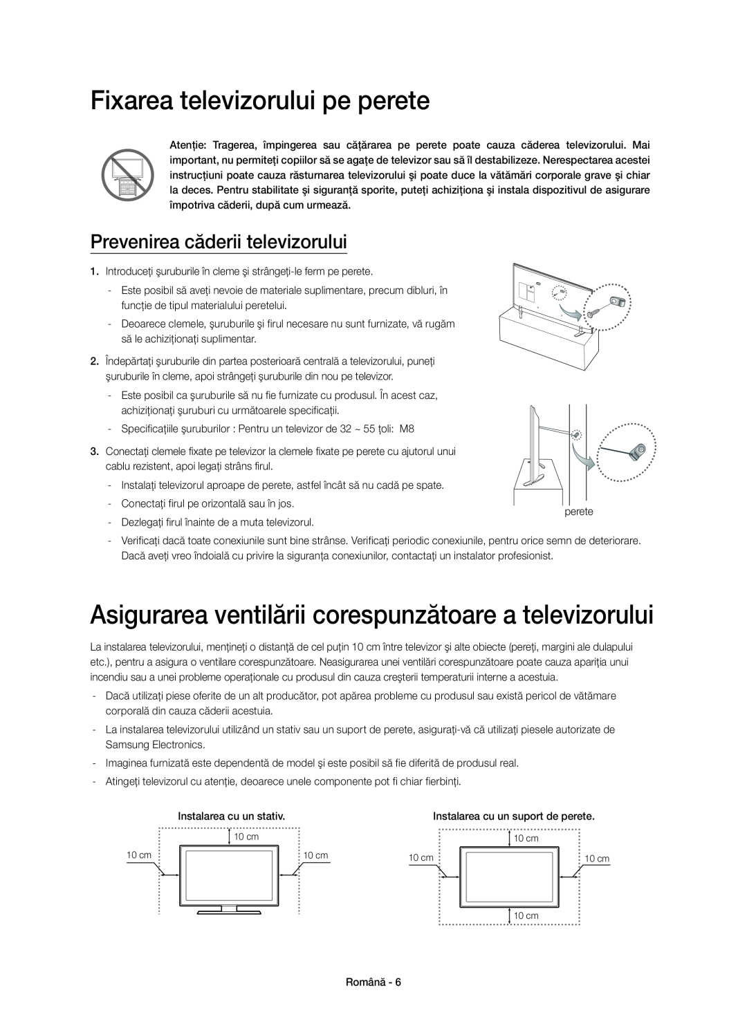 Samsung UE40H6410SSXXH manual Fixarea televizorului pe perete, Asigurarea ventilării corespunzătoare a televizorului 