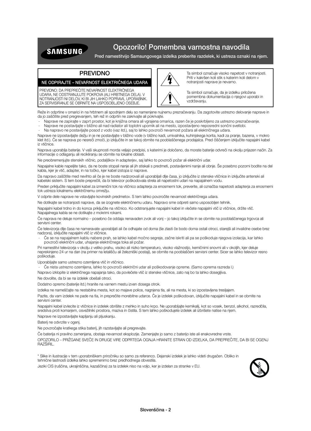 Samsung UE48H6410SSXXH manual Opozorilo! Pomembna varnostna navodila, Previdno, Ne Odpirajte - Nevarnost Električnega Udara 
