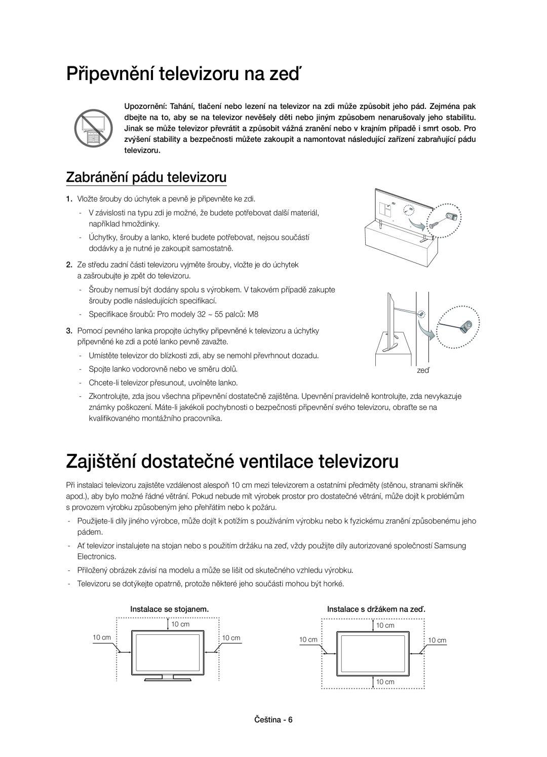 Samsung UE55H6410SUXXU Připevnění televizoru na zeď, Zajištění dostatečné ventilace televizoru, Zabránění pádu televizoru 