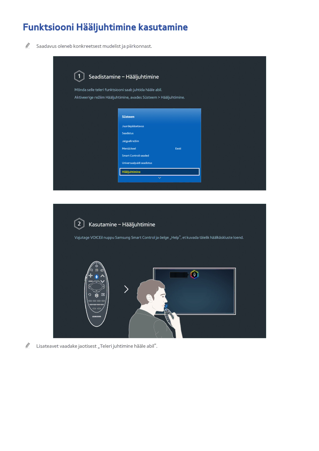 Samsung UE32H6400AWXXH, UE55H6410SSXXH, UE55H6290SSXZG Funktsiooni Hääljuhtimine kasutamine, Seadistamine Hääljuhtimine 