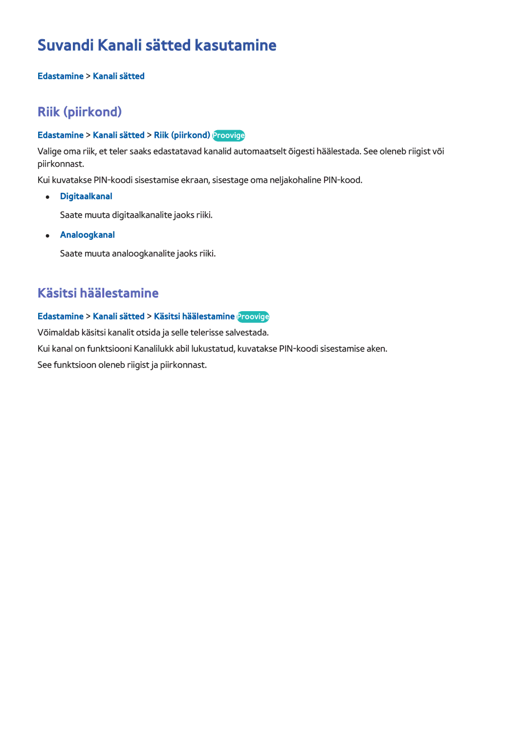 Samsung UE40H6670STXXH, UE55H6410SSXXH manual Suvandi Kanali sätted kasutamine, Riik piirkond, Käsitsi häälestamine 