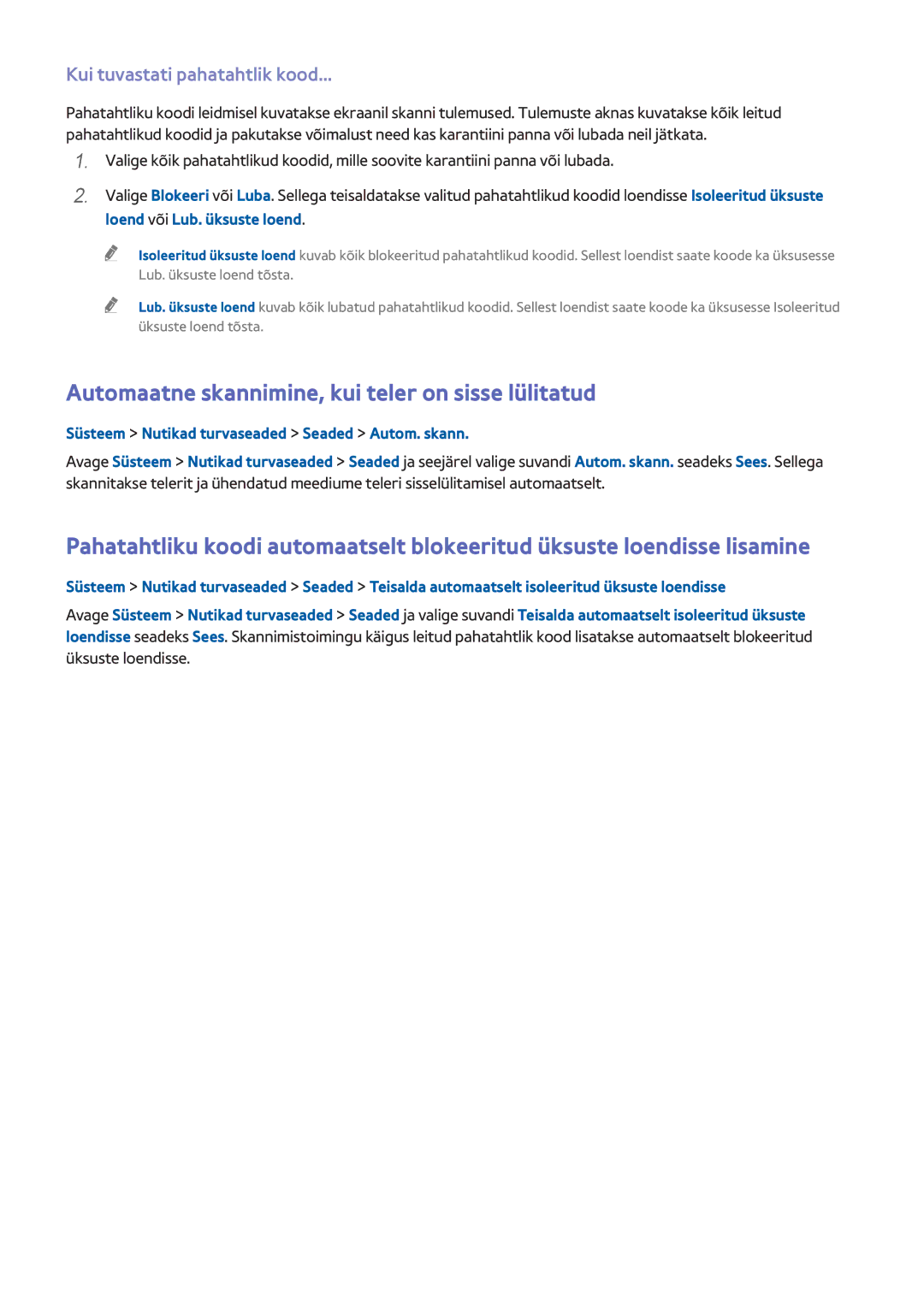 Samsung UE40H6410SUXXH, UE55H6410SSXXH Automaatne skannimine, kui teler on sisse lülitatud, Kui tuvastati pahatahtlik kood 