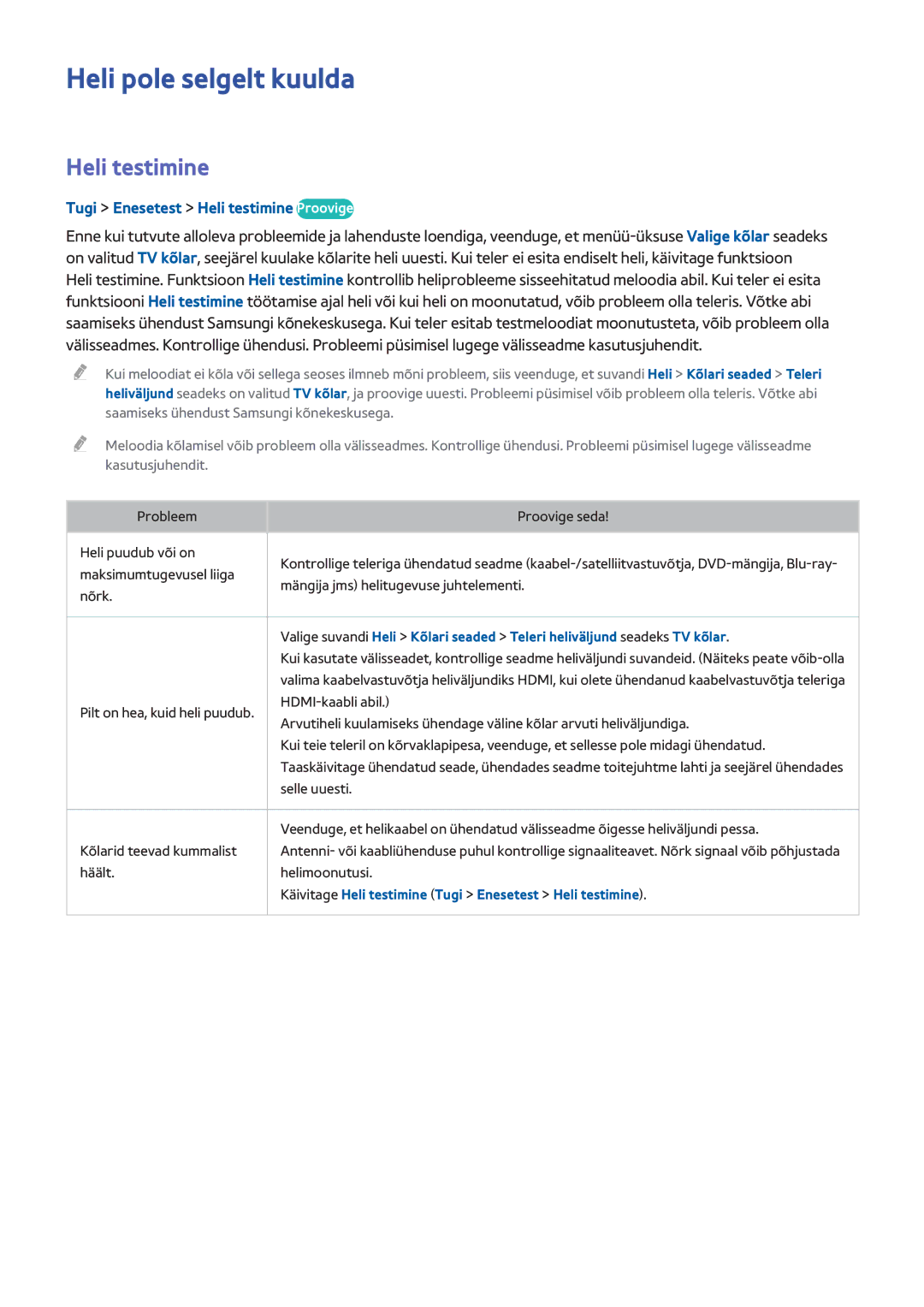 Samsung UE40H6650STXXH, UE55H6410SSXXH, UE55H6290SSXZG Heli pole selgelt kuulda, Tugi Enesetest Heli testimine Proovige 