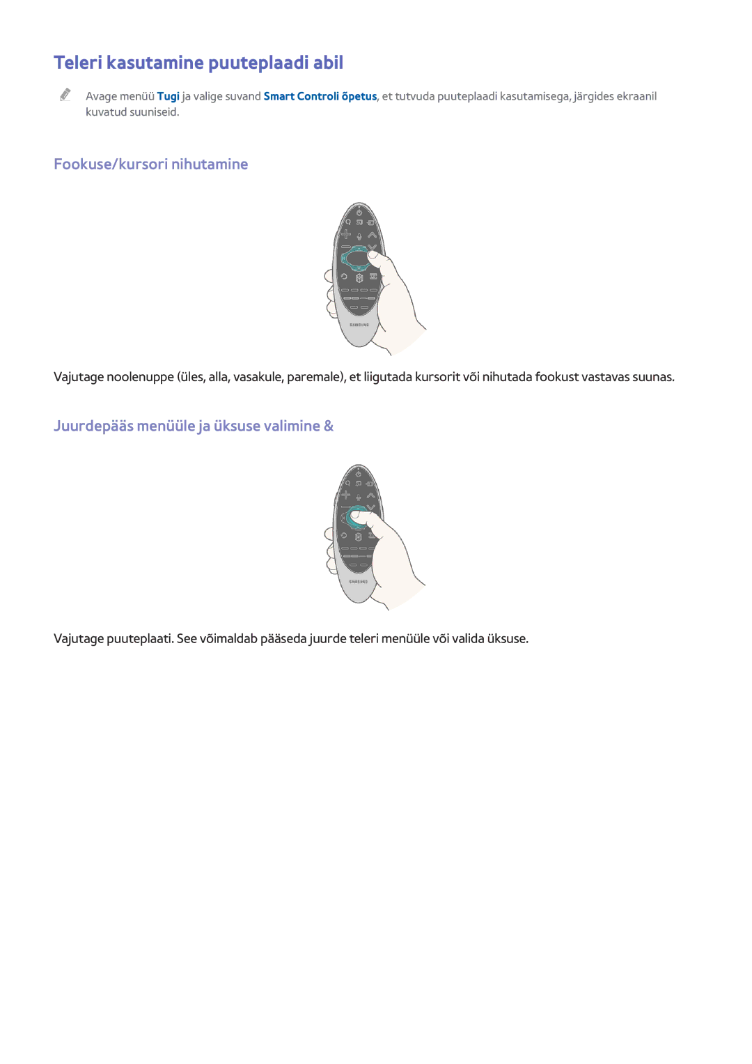 Samsung UE55H6800AKXXH, UE55H6410SSXXH, UE55H6290SSXZG manual Teleri kasutamine puuteplaadi abil, Fookuse/kursori nihutamine 