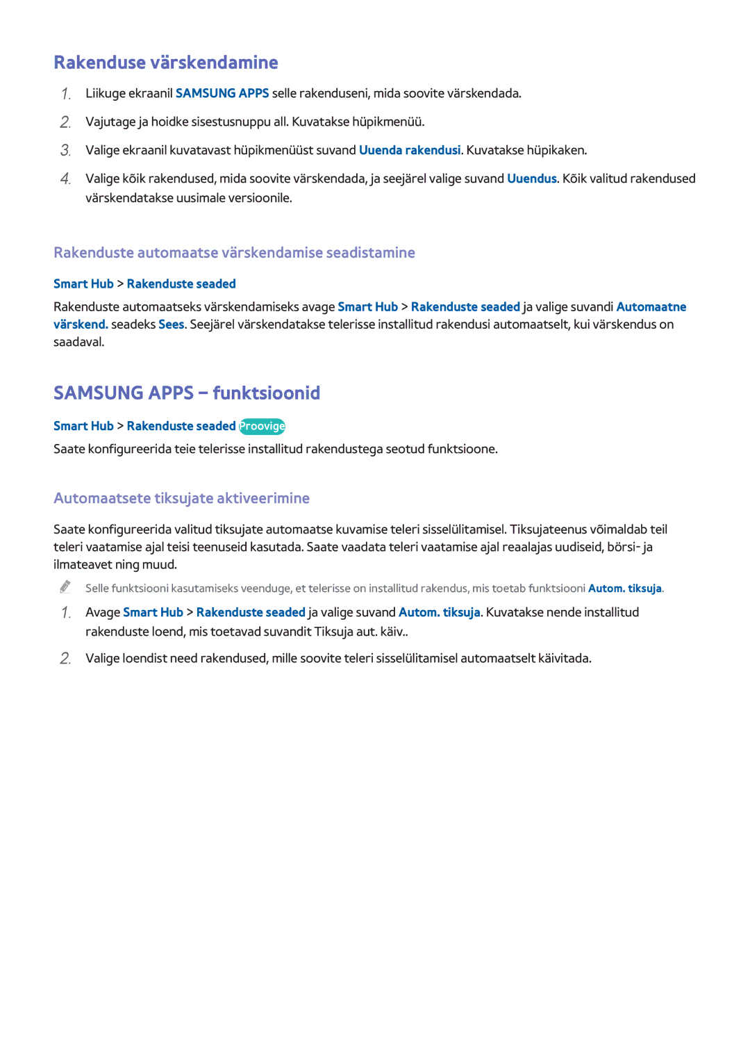 Samsung UE48H6670STXXH manual Rakenduse värskendamine, Samsung Apps funktsioonid, Automaatsete tiksujate aktiveerimine 