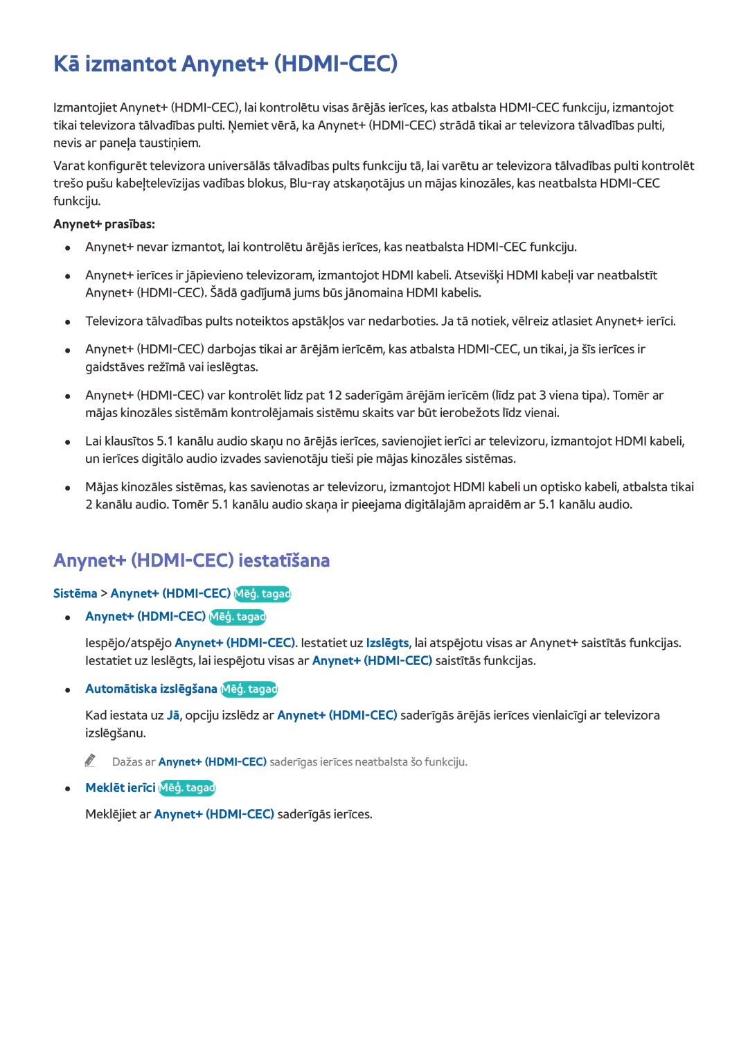 Samsung UE48H6500SLXXH, UE55H6410SSXXH manual Kā izmantot Anynet+ HDMI-CEC, Anynet+ HDMI-CEC iestatīšana, Anynet+ prasības 