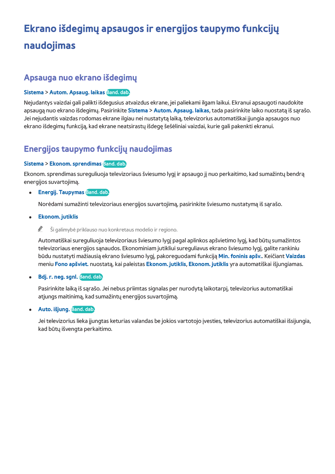 Samsung UE55H6240AWXXH, UE55H6410SSXXH, UE55H6290SSXZG Apsauga nuo ekrano išdegimų, Energijos taupymo funkcijų naudojimas 