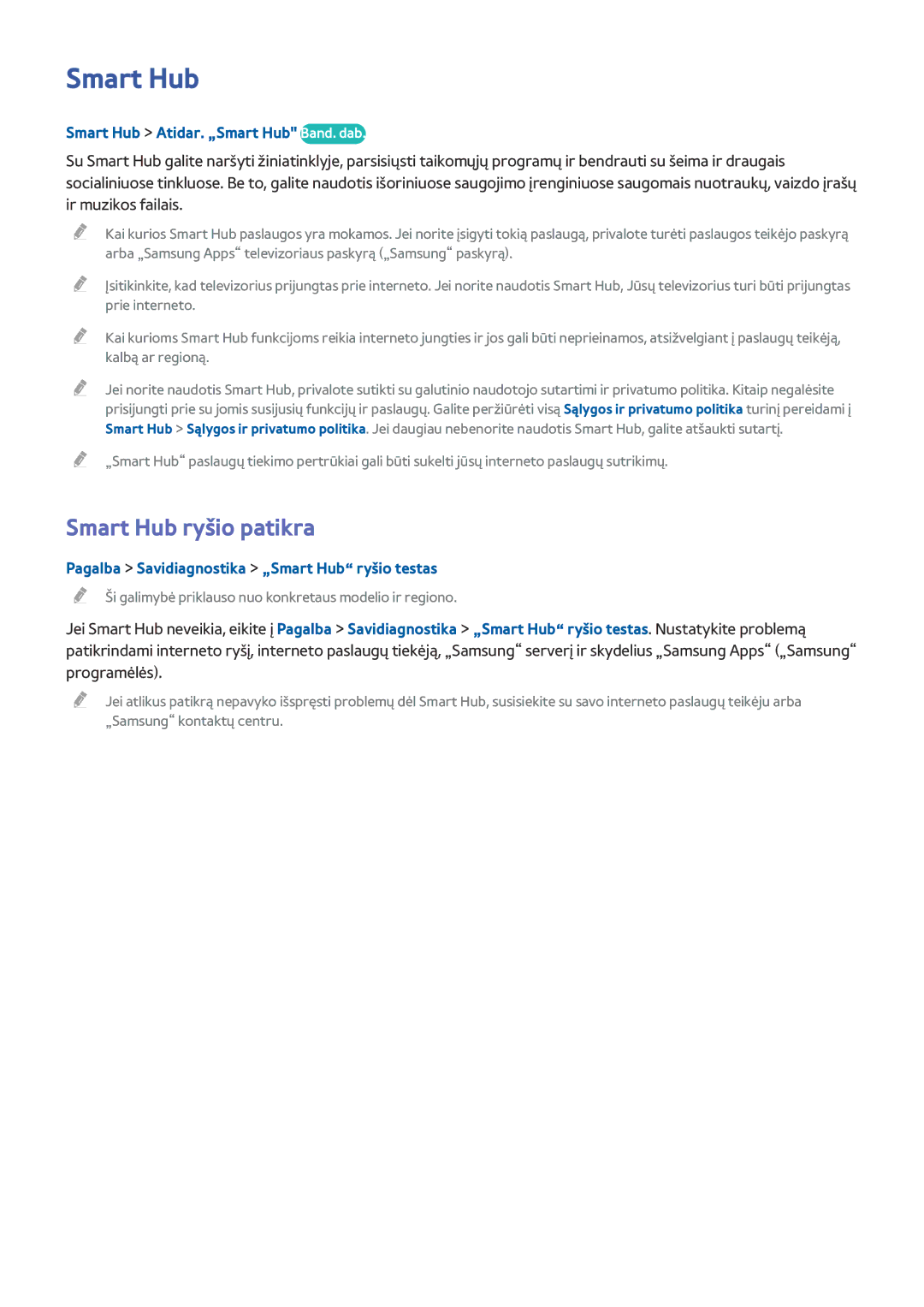 Samsung UE32H4510AWXXH, UE55H6410SSXXH, UE55H6290SSXZG Smart Hub ryšio patikra, Smart Hub Atidar. „Smart Hub Band. dab 