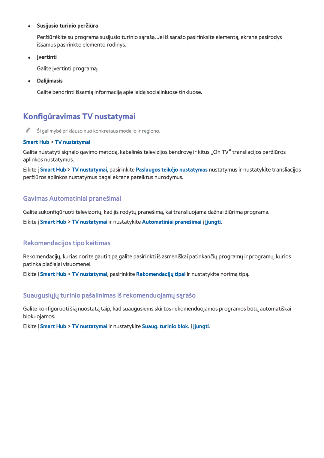 Samsung UE40H6670SLXXH manual Konfigūravimas TV nustatymai, Gavimas Automatiniai pranešimai, Rekomendacijos tipo keitimas 