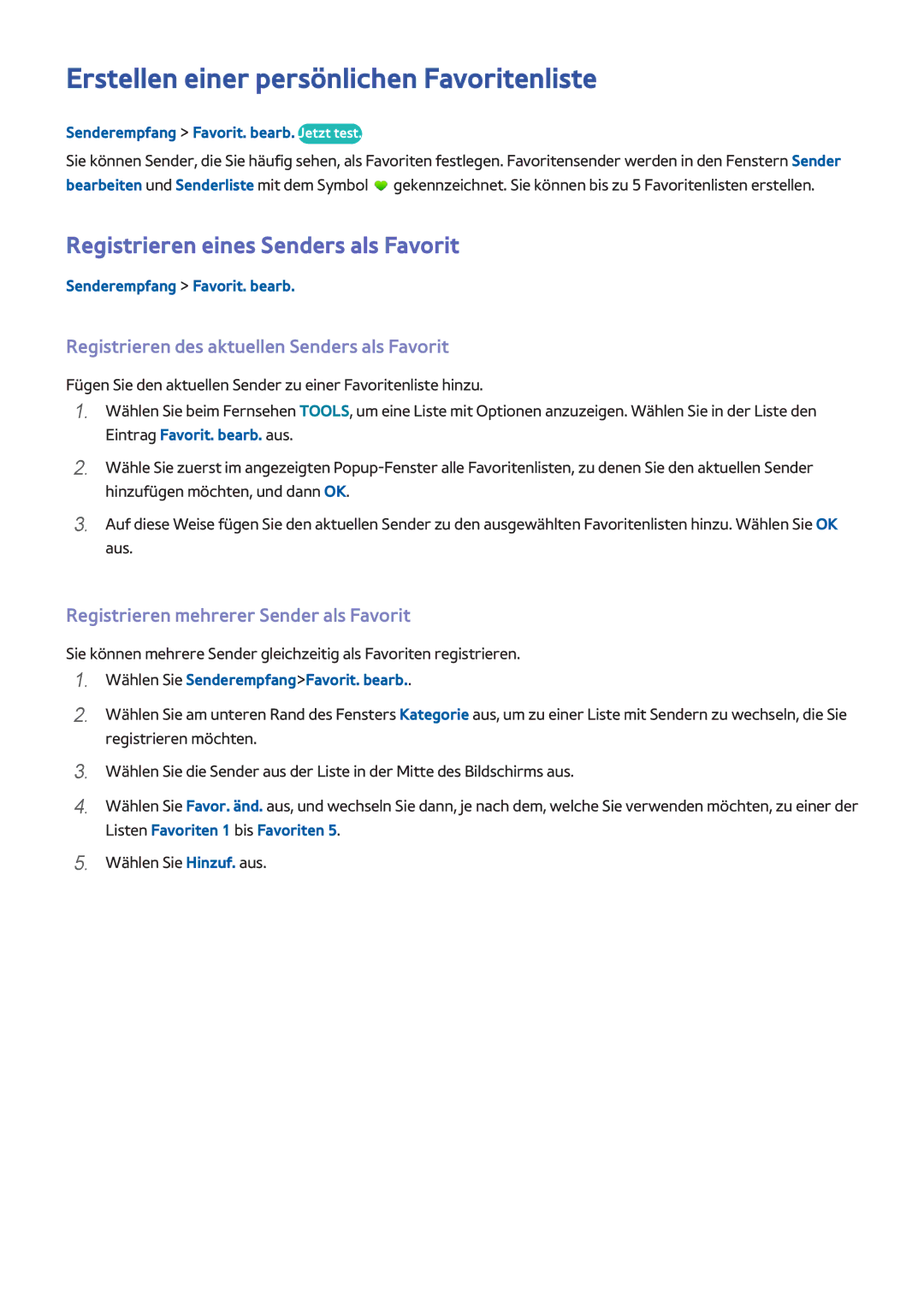 Samsung UE40H6500SLXZF, UE55H6410SSXXH Erstellen einer persönlichen Favoritenliste, Registrieren eines Senders als Favorit 