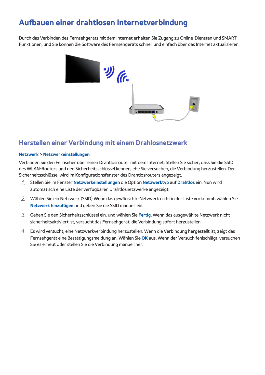 Samsung UE55H6200AWXZF Aufbauen einer drahtlosen Internetverbindung, Herstellen einer Verbindung mit einem Drahlosnetzwerk 